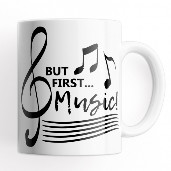 Tazza Mug But first music |...
